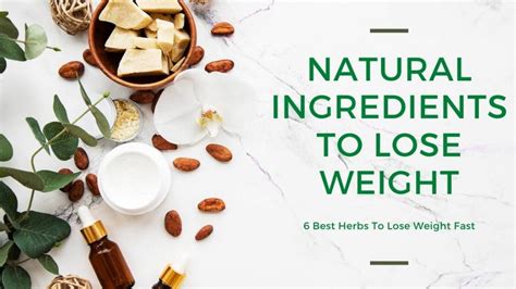The Top Herbs for Natural Weight Loss and Slimming